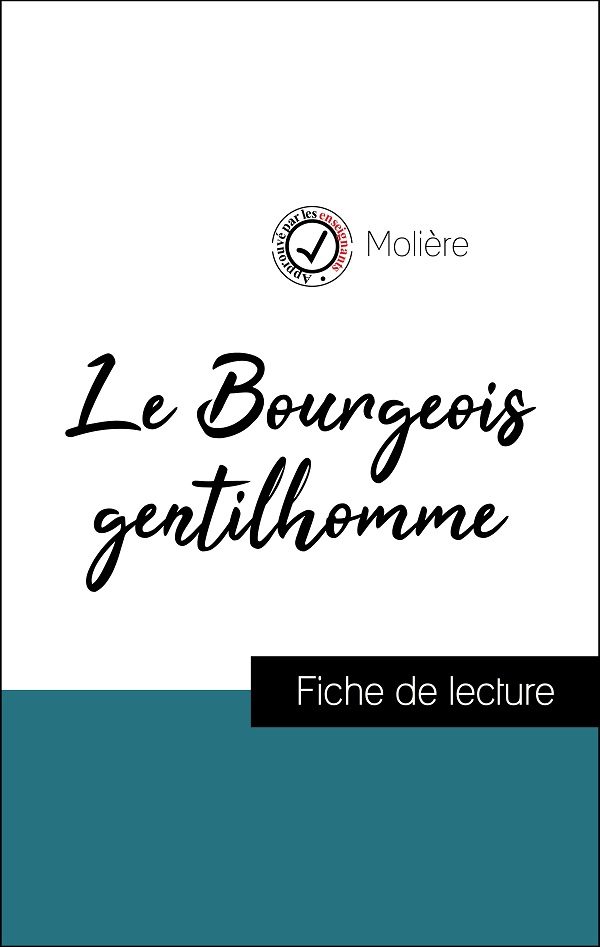 Fiche de lecture  Le Bourgeois gentilhomme  Fichedelecture.fr